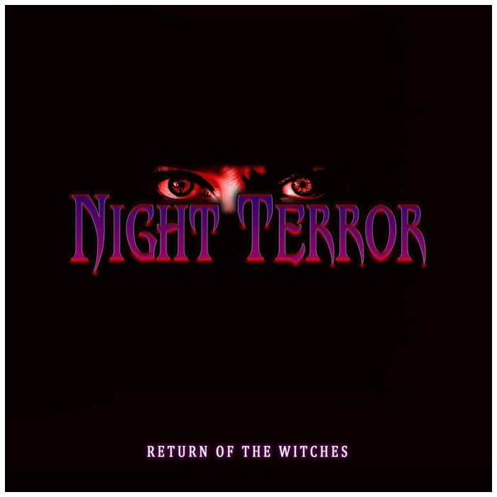 NIGHT TERROR - RETURN OF THE WITCHES