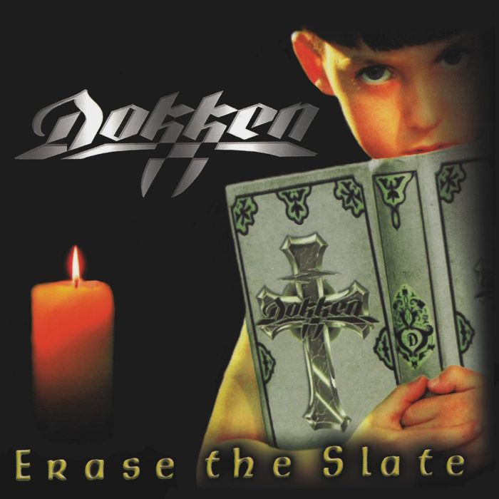 DOKKEN - ERASE THE SLATE