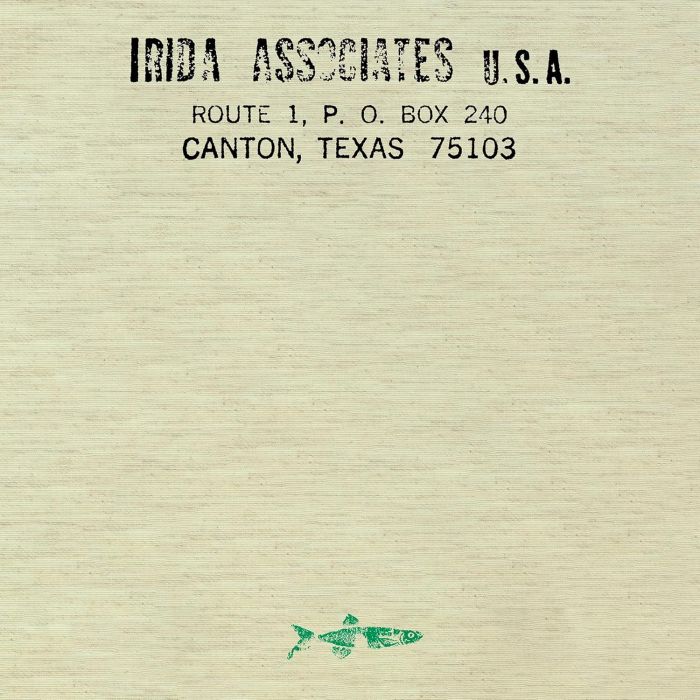 JERRY; PHILIP KRUMM; JERRY WILLINGHAM; JAMES FULKERSON; LARRY AUSTIN; DARY JOHN MIZELL HUNT - IRIDA RECORDS: HYBRID MUSICS FROM TEXAS & BEYOND, 1979-1986