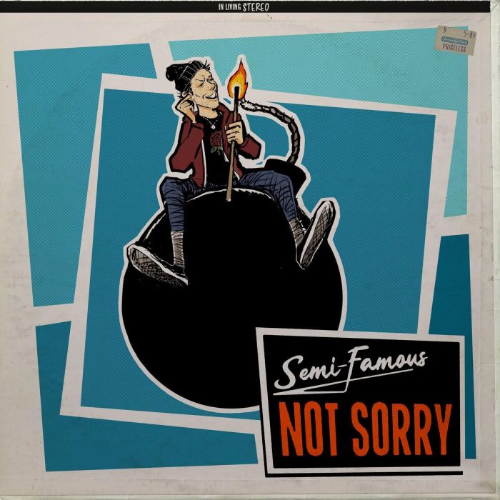 SEMI - NOT SORRY