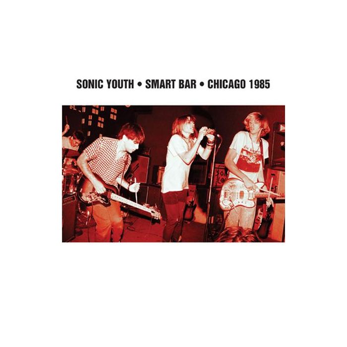 Sonic Youth - Smart Bar Chicago 1985