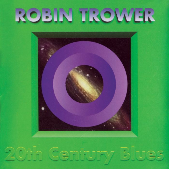 TROWER, ROBIN - 20TH CENTURY BLUES