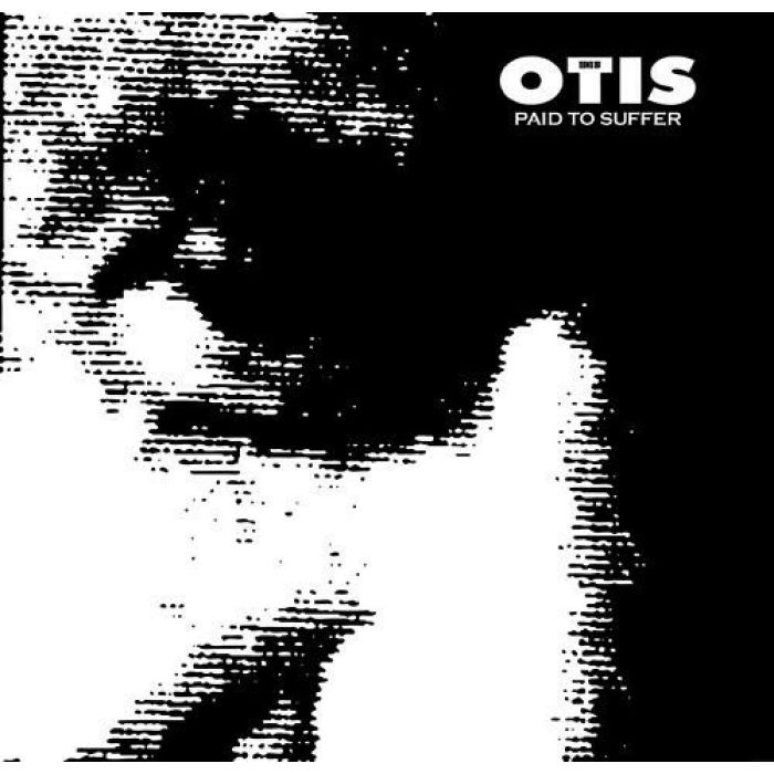 SONS OF OTIS - PAID TO SUFFER