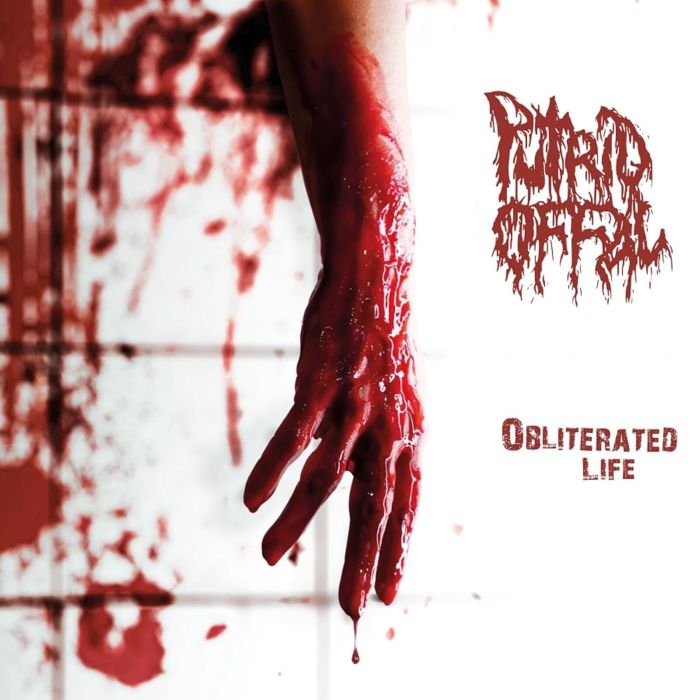 PUTRID OFFAL - OBLITERATED LIFE