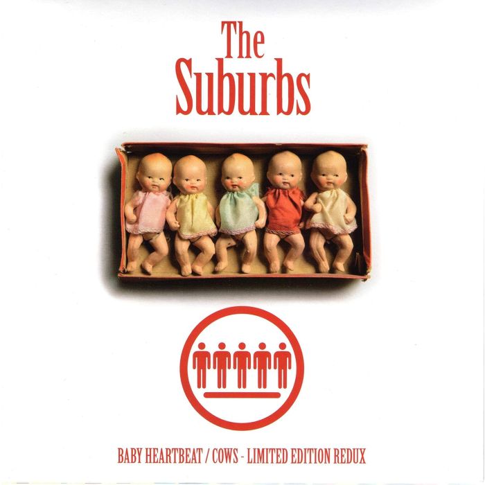 SUBURBS - COWS / BABY HEARTBEAT