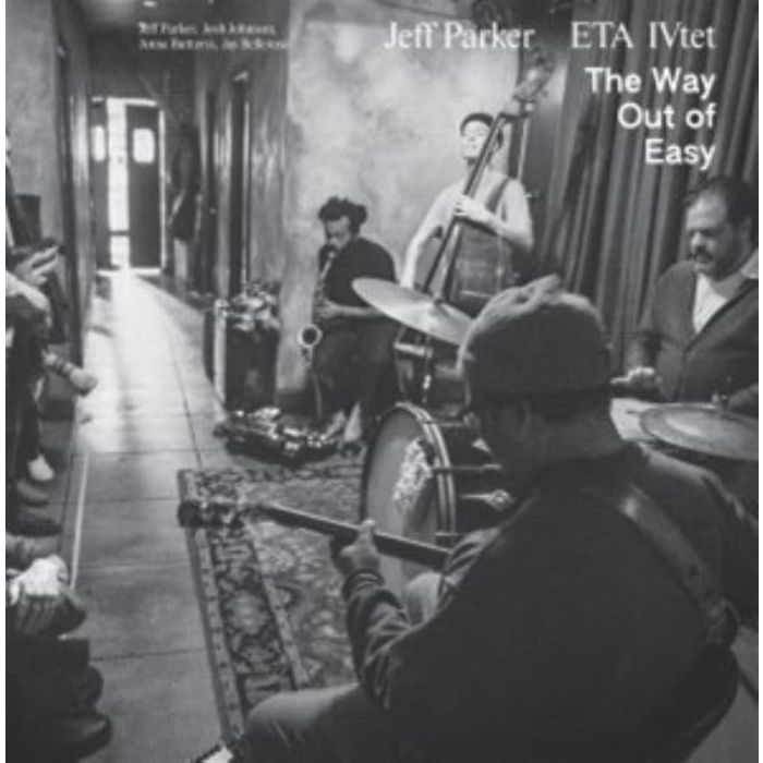 PARKER,JEFF & ETA IVTET - WAY OUT OF EASY