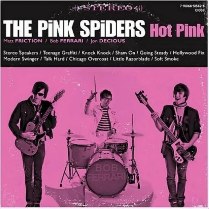 PINK SPIDERS - HOT PINK