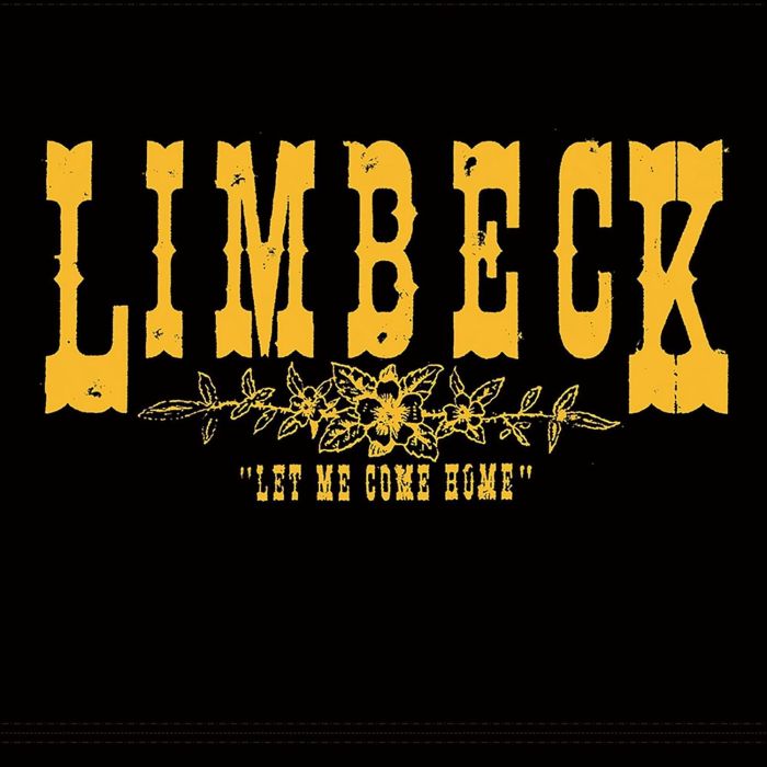LIMBECK - LET ME COME HOME