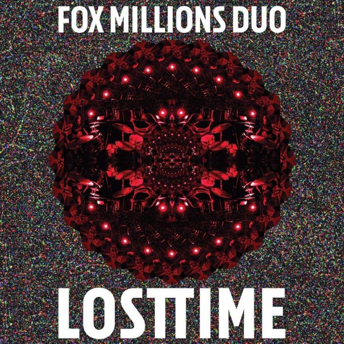 FOX MILLIONS DUO - LOST TIME