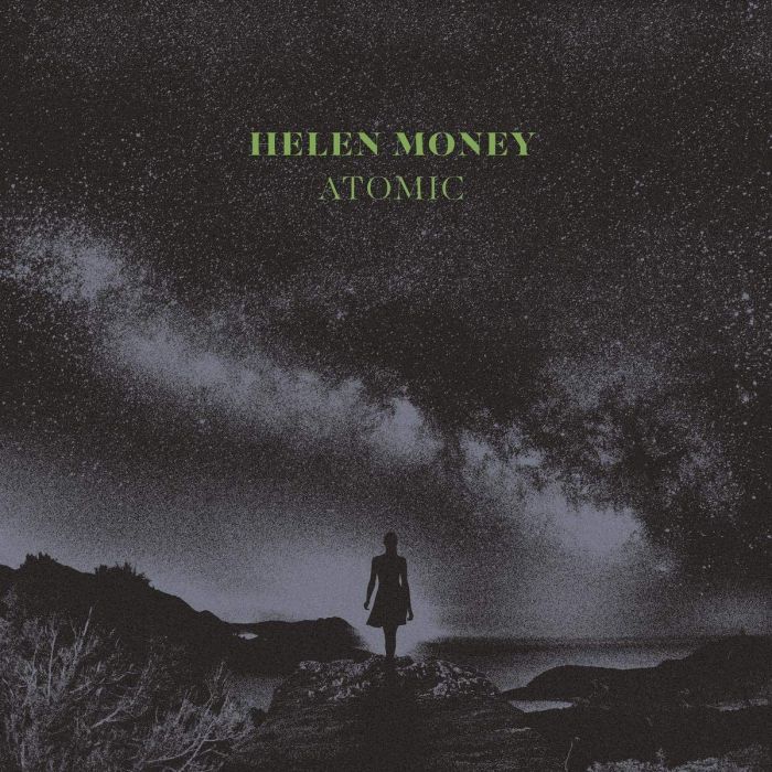 HELEN MONEY - ATOMIC