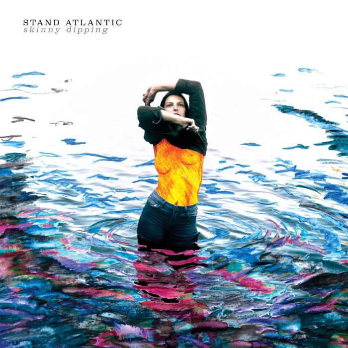 STAND ATLANTIC - SKINNY DIPPING
