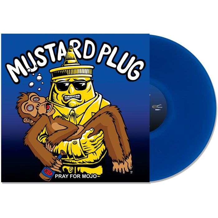 MUSTARD PLUG - PRAY FOR MOJO 25TH ANNIVERSARY (BLUE VINYL)