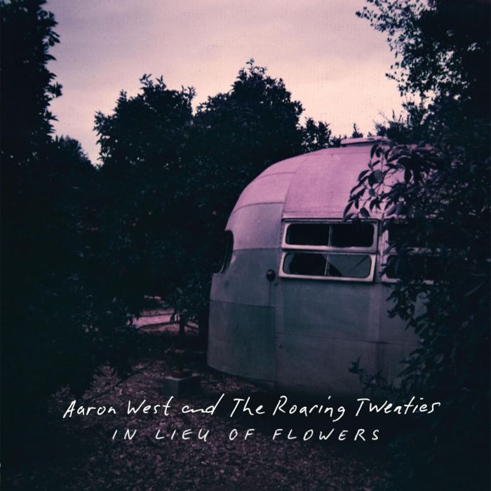 WEST,AARON & THE ROARING TWENTIES - IN LIEU OF FLOWERS