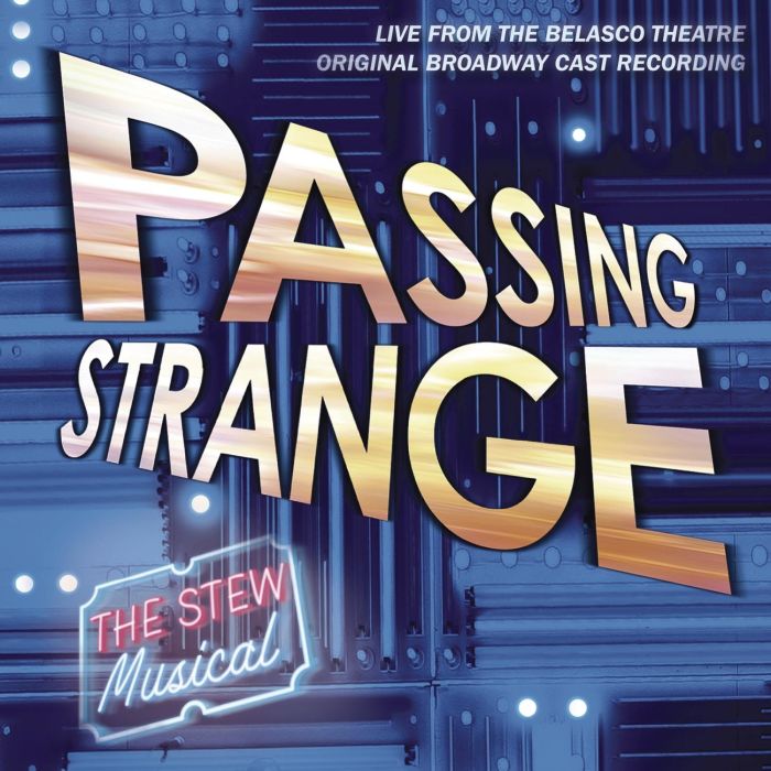 VARIOUS ARTISTS - PASSING STRANGE (ORIGINAL CAST RECORDING)