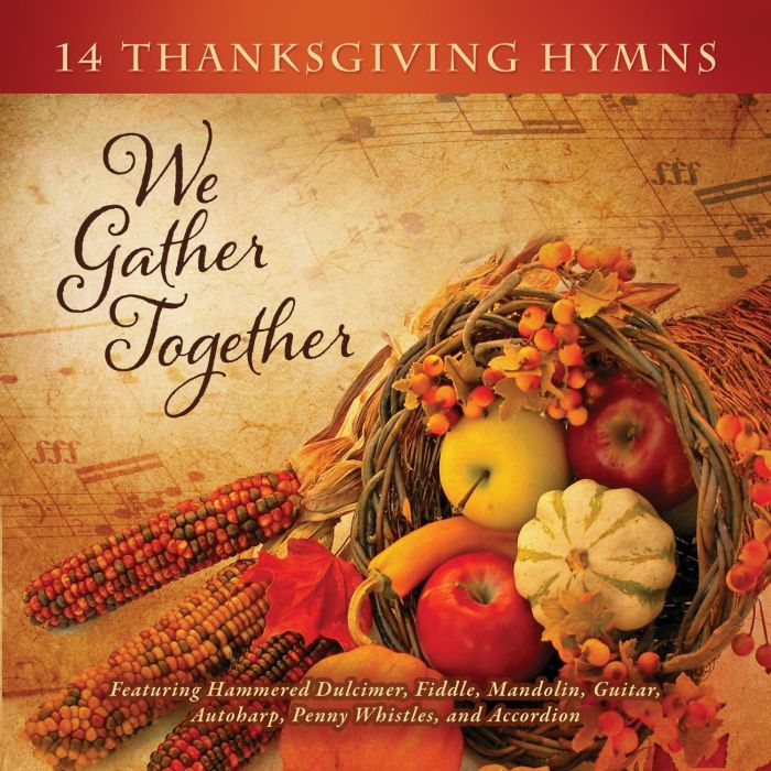 CRAIG DUNCAN - WE GATHER TOGETHER: 14 THANKSGIVING HYMNS