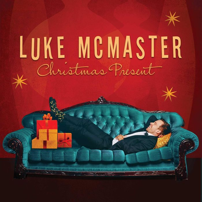 LUKE MCMASTER - CHRISTMAS PRESENT: SOULFUL HOLIDAY CHEER
