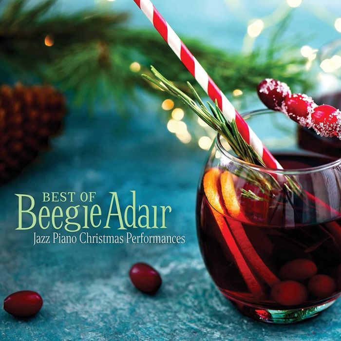 BEEGIE ADAIR - BEST OF BEEGIE ADAIR: JAZZ PIANO CHRISTMAS PERFORMANCES