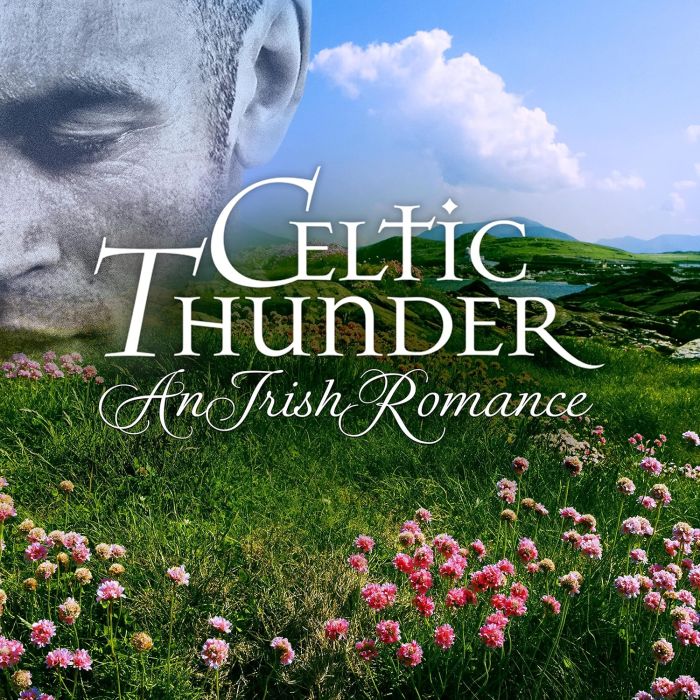 CELTIC THUNDER - AN IRISH ROMANCE