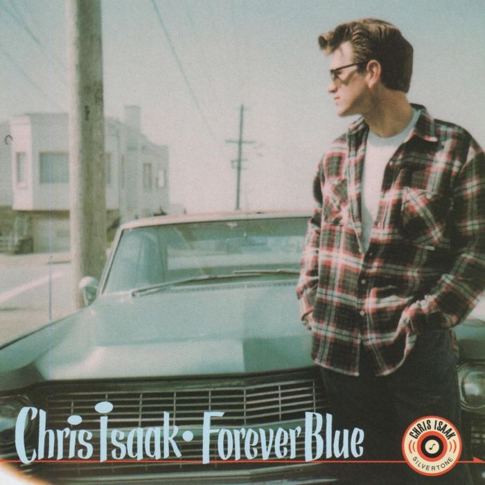 CHRIS ISAAK - FOREVER BLUE (30TH ANNIVERSARY EDITION)