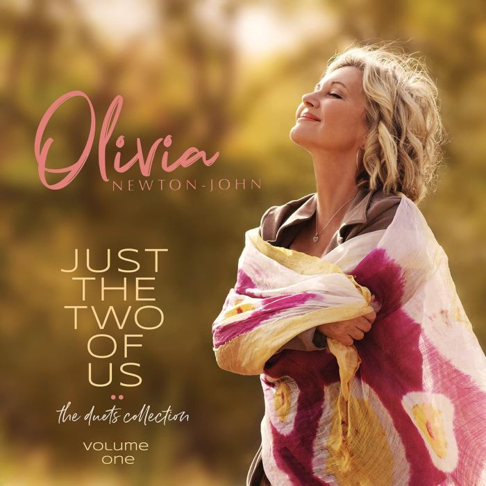 OLIVIA NEWTON-JOHN - JUST THE TWO OF US THE DUETS COLLECTION