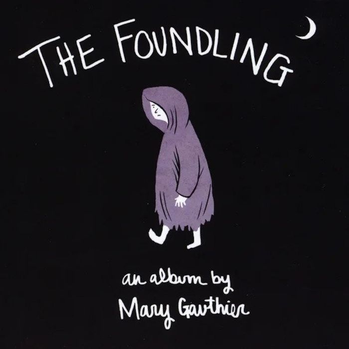 MARY GAUTHIER - FOUNDLING