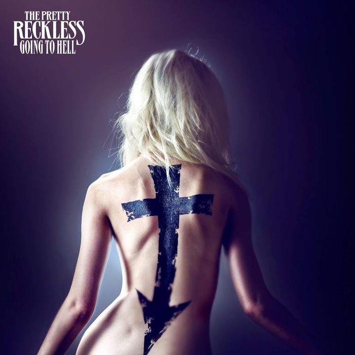 PRETTY RECKLESS - GOING TO HELL