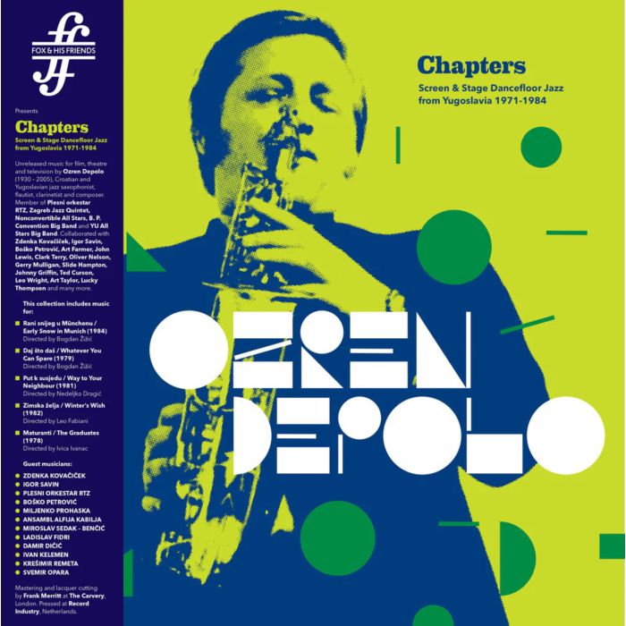 OZREN DEPOLO - CHAPTERS (SCREEN & STAGE DANCEFLOOR JAZZ FROM YUGOSLAVIA 1971-198