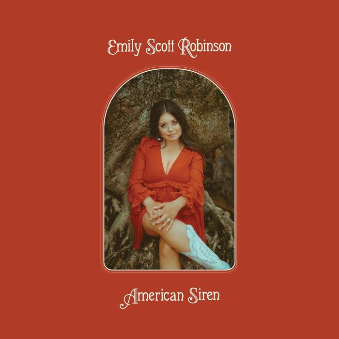 EMILY SCOTT ROBINSON - AMERICAN SIREN