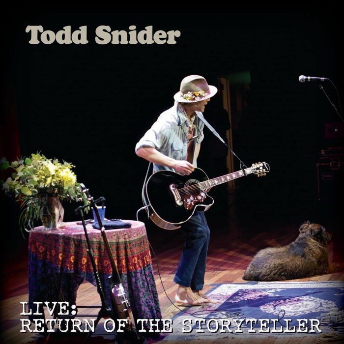 TODD SNIDER - RETURN OF THE STORYTELLER