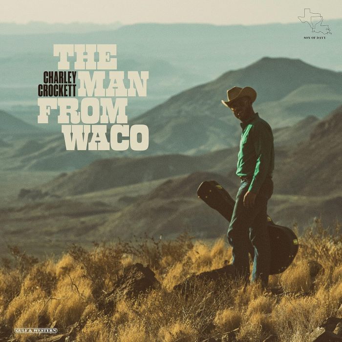CHARLEY CROCKETT - MAN FROM WACO