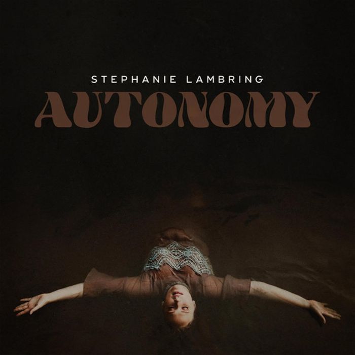 STEPHANIE LAMBRING - AUTONOMY