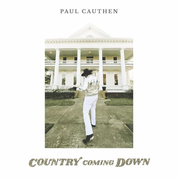PAUL CAUTHEN - COUNTRY COMING DOWN