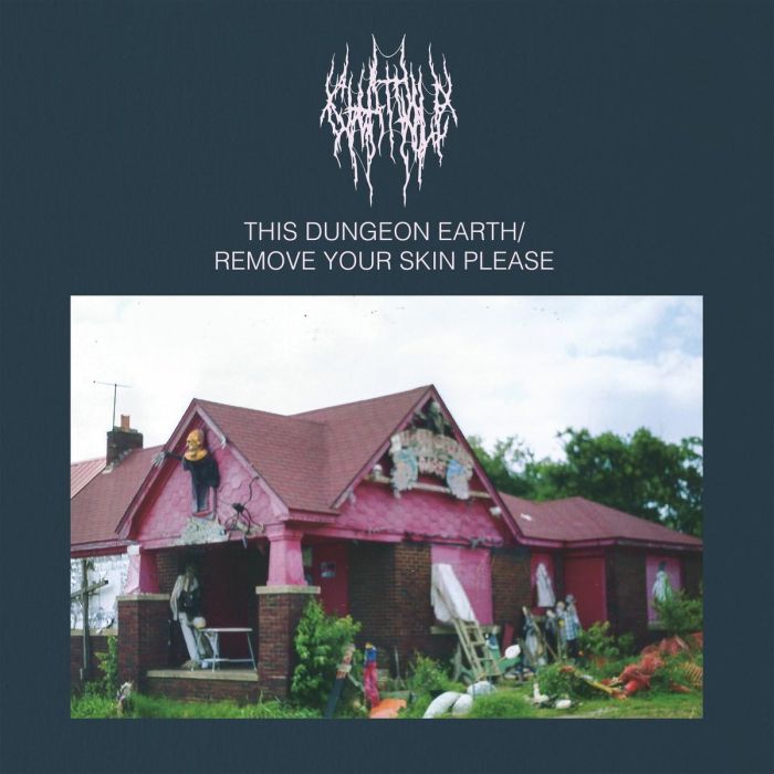 CHAT PILE - THIS DUNGEON EARTH/REMOVE YOUR SKIN PLEASE