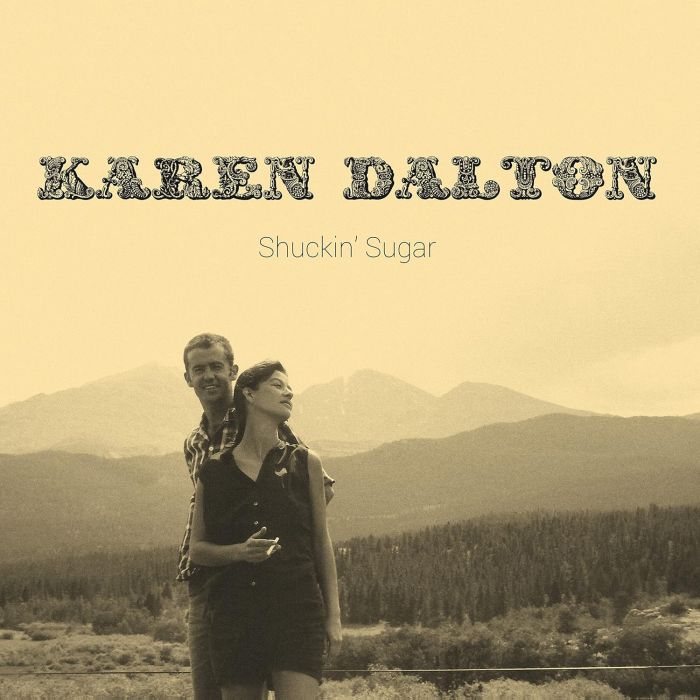 KAREN DALTON - SHUCKIN' SUGAR