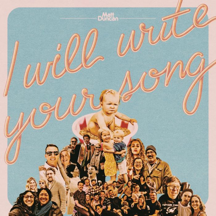 MATT DUNCAN - I WILL WRITE YOUR SONG: VOL. 1 (PEACH VINYL)