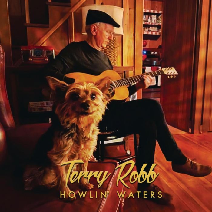 TERRY ROBB - HOWLIN' WATERS