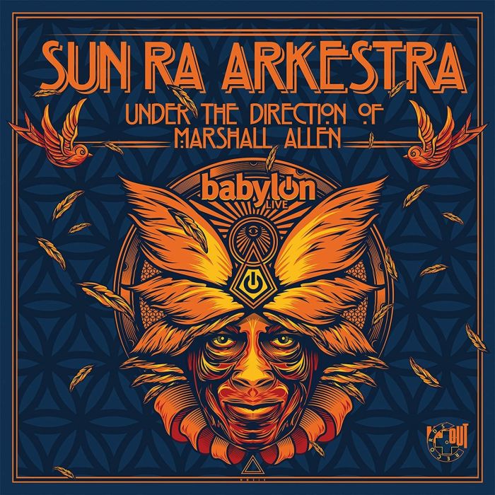 SUN RA ARKESTRA - LIVE AT BABYLON
