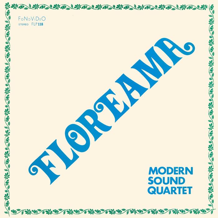 MODERN SOUND QUARTET - FLOREAMA
