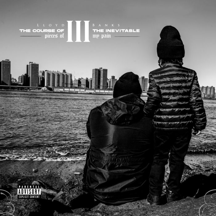 LLOYD BANKS - COURSE OF THE INEVITABLE 3: PIECES OF MY PAIN