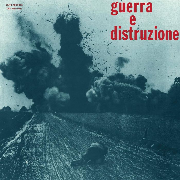 PIERO UMILIANI - GUERRA E DISTRUZIONE (OST)