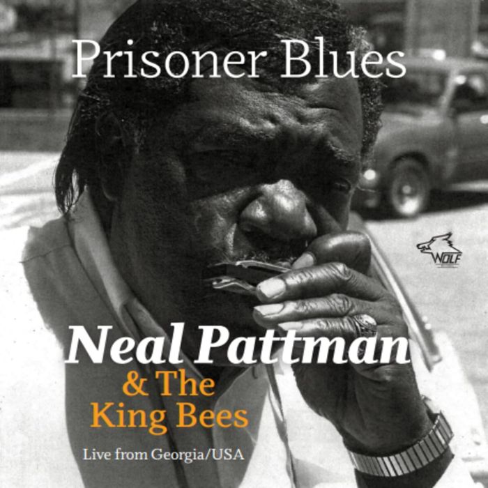 PATTMAN,NEAL & THE KING BEES - PRISONER BLUES