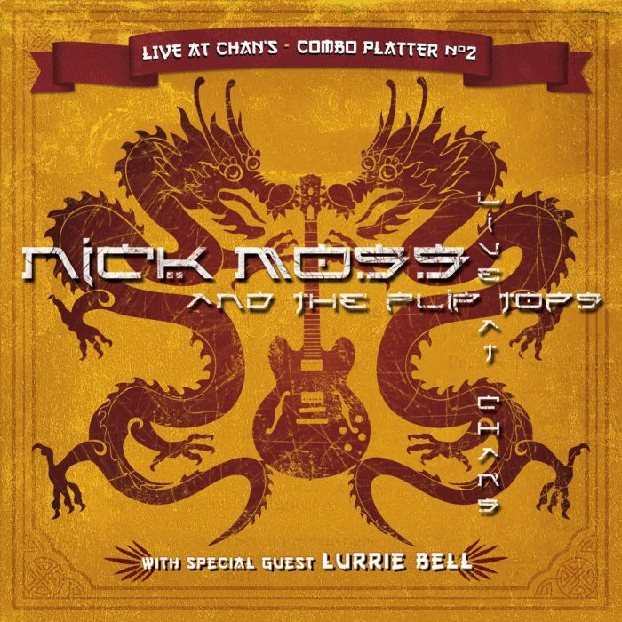 MOSS,NICK & THE FLIP TOPS - LIVE AT CHAN'S COMBO PLATTER NO. 2