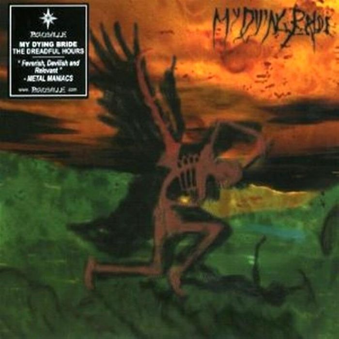 MY DYING BRIDE - DREADFUL HOURS