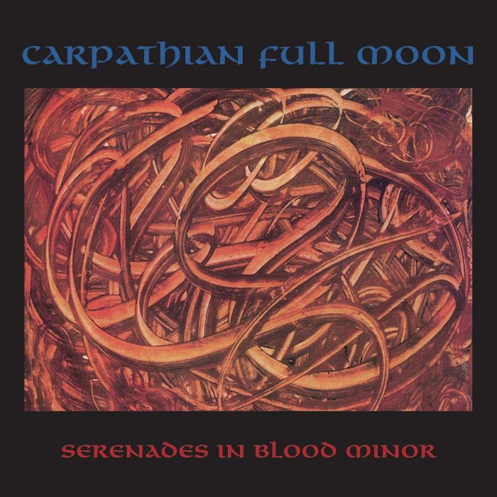 CARPATHIAN FULL MOON - SERENADES IN BLOOD MINOR