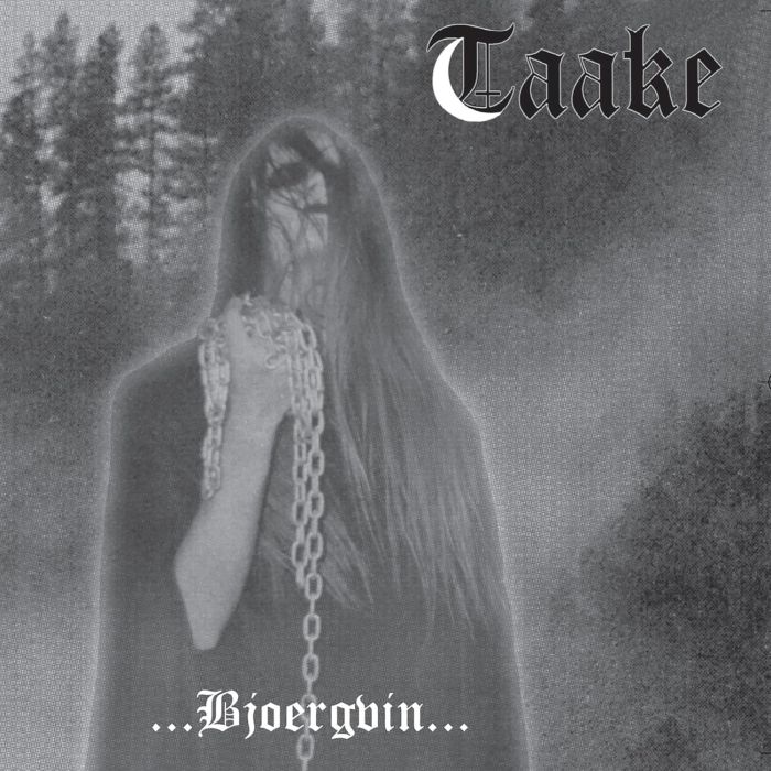 TAAKE - OVER BJOERGVIN GRAATER HIMMERIK