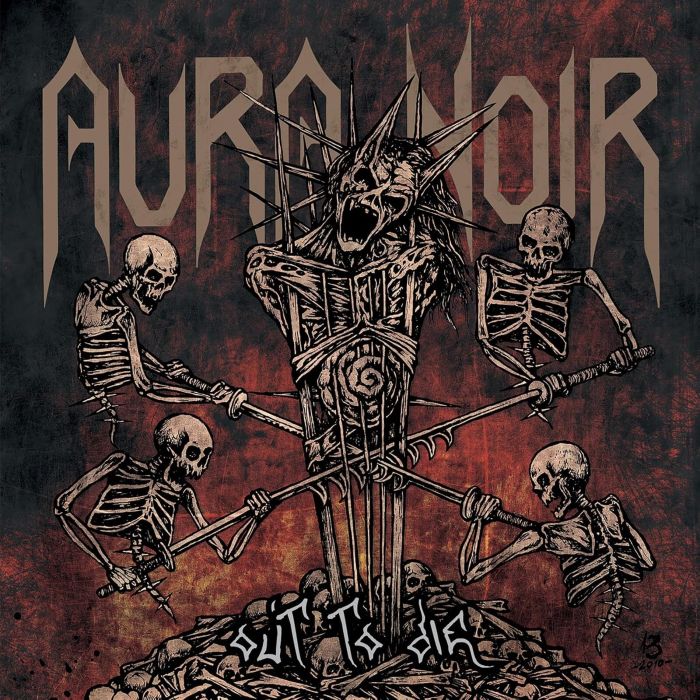 AURA NOIR - OUT TO DIE
