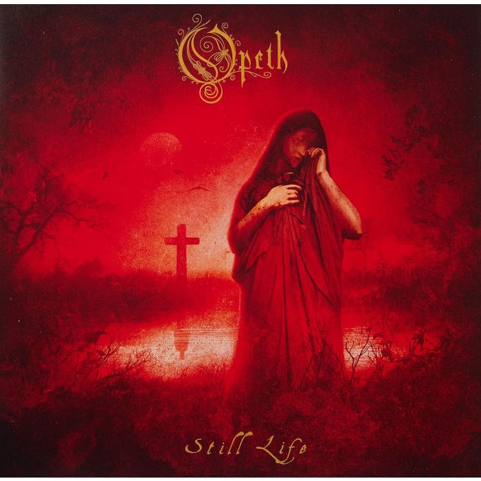 OPETH - STILL LIFE