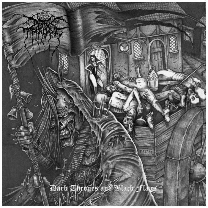 DARKTHRONE - DARK THRONES & BLACK FLAGS