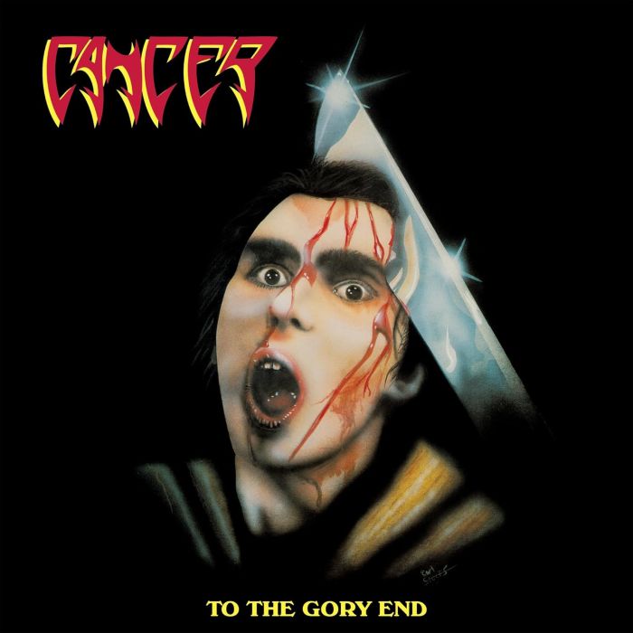 CANCER - TO THE GORY END