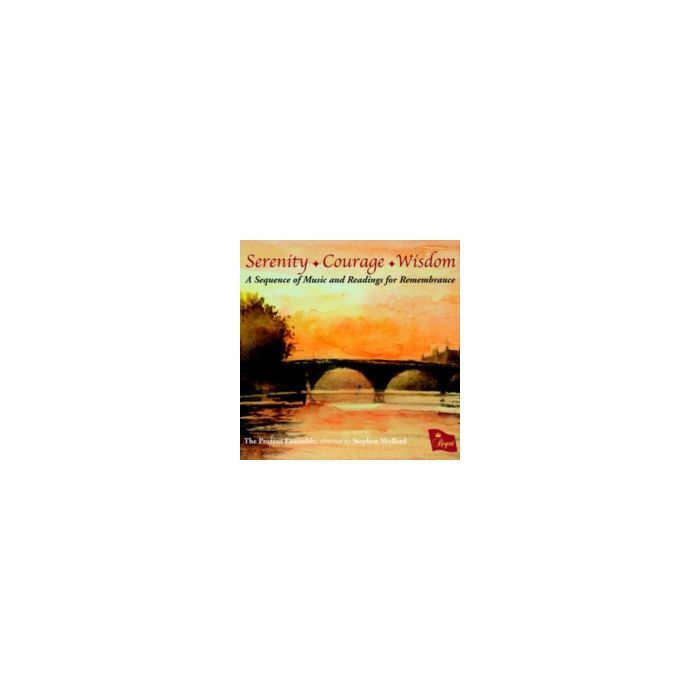 PROTEUS ENSEMBLE - SERENITY COURAGE WISDOM A SEQUENCE OF MU